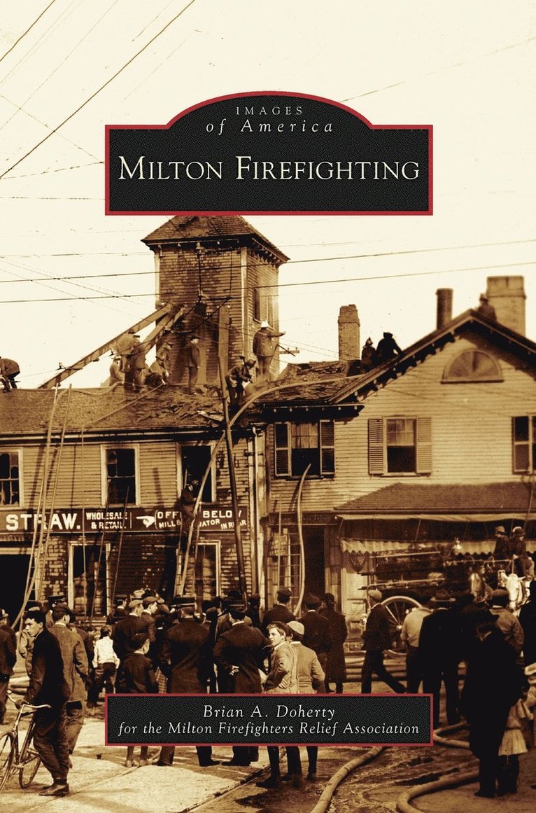 Milton Firefighting 1