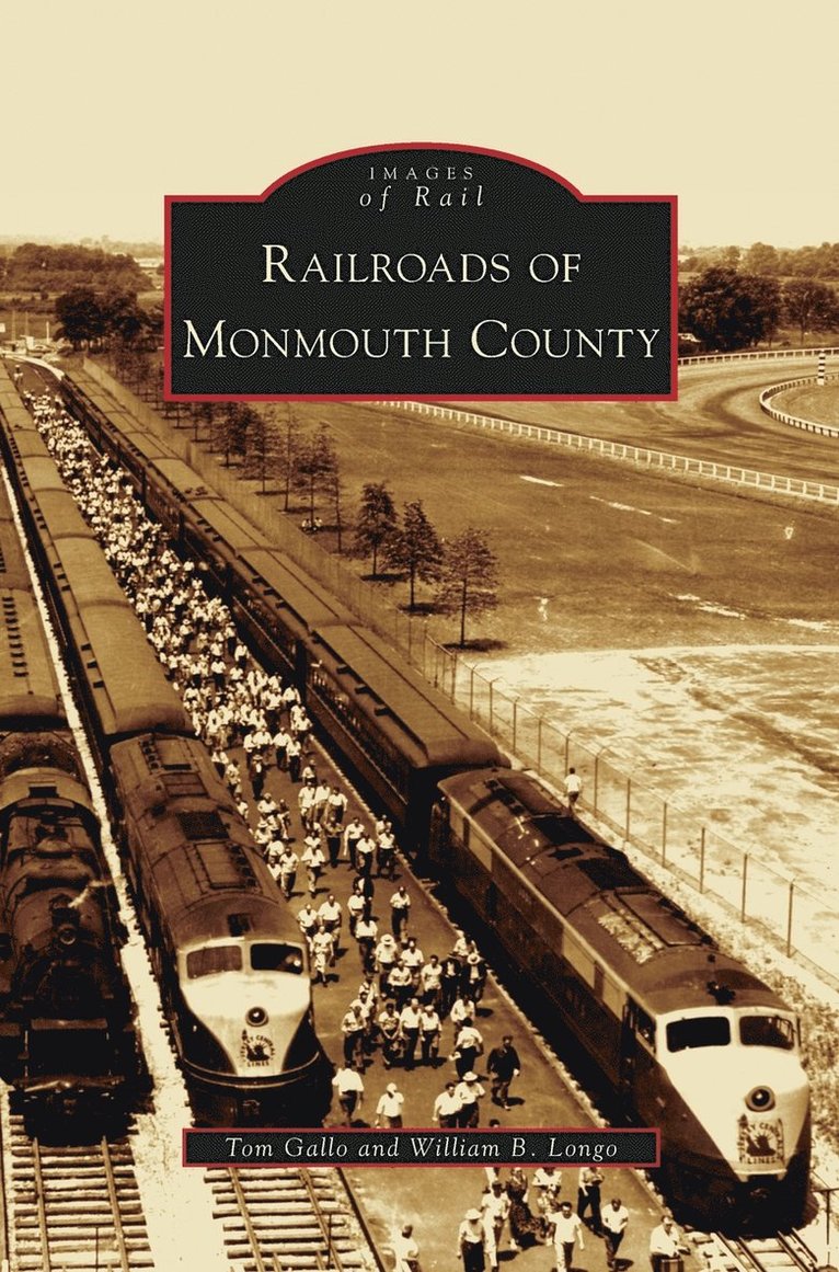 Railroads of Monmouth County 1