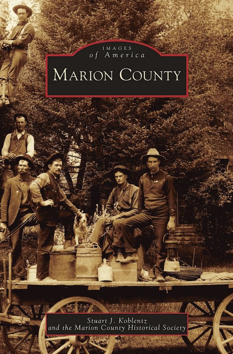 Stuart J Koblentz, Marion County Historical Society, Stuart J. Koblentz - Marion County, Inbunden