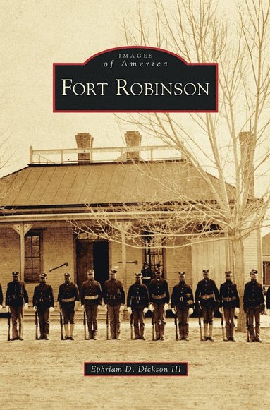 bokomslag Fort Robinson