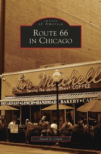 bokomslag Route 66 in Chicago