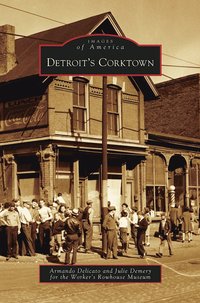 bokomslag Detroit's Corktown