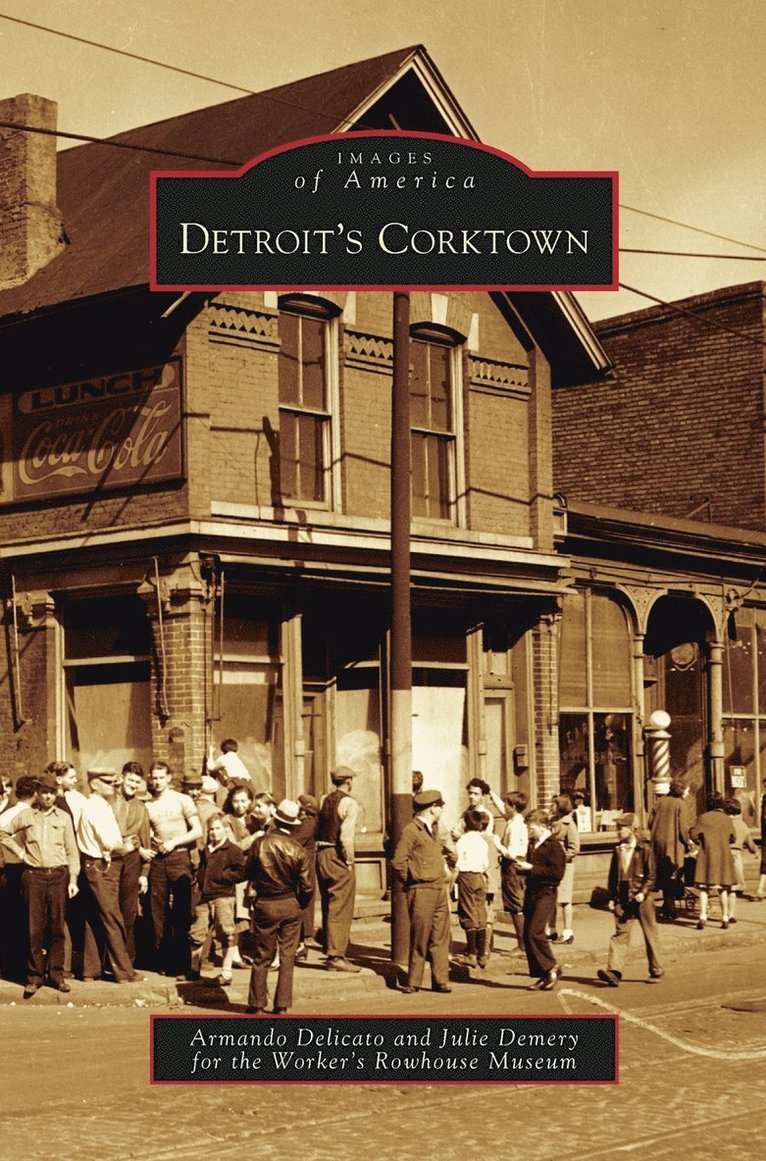 Detroit's Corktown 1