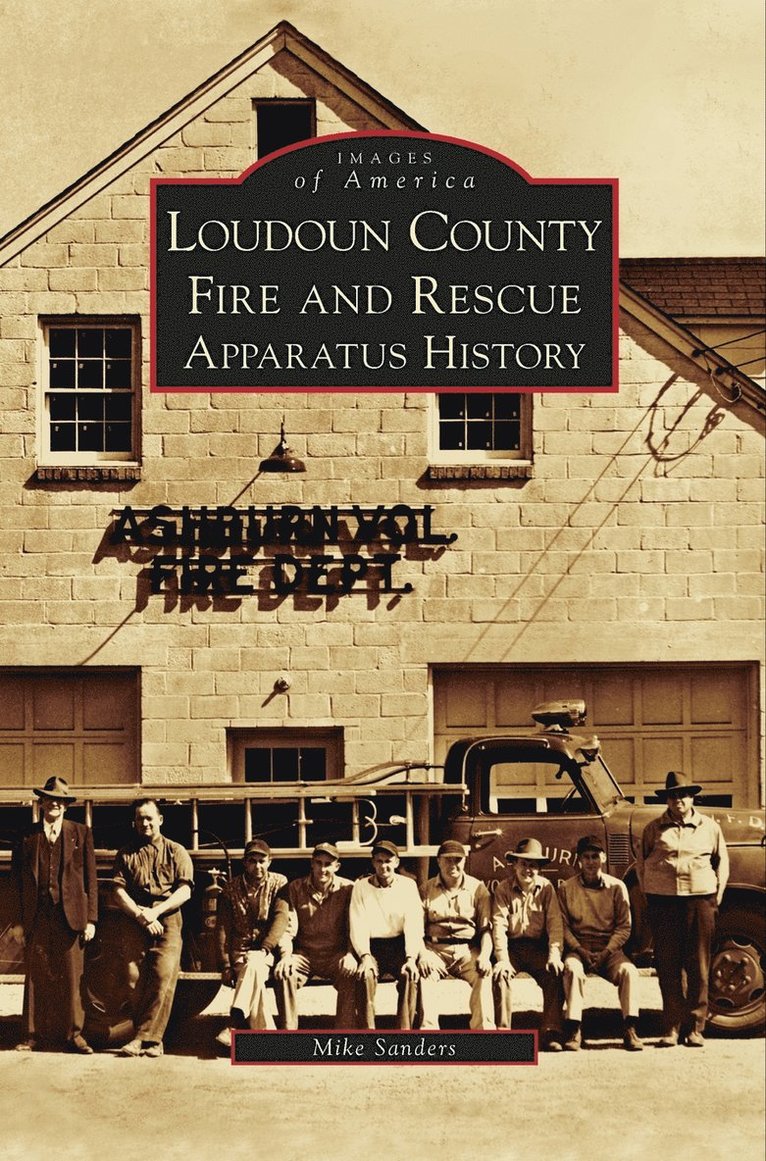 Loudoun County Fire and Rescue Apparatus History 1