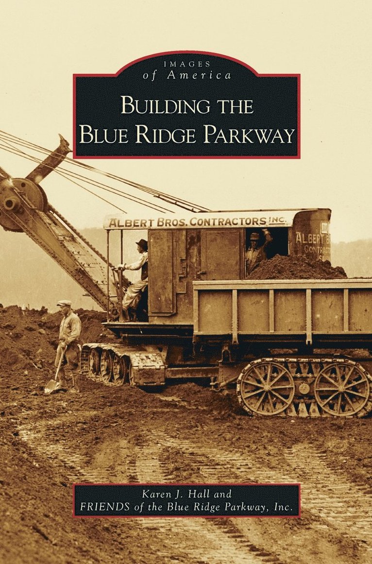 Building the Blue Ridge Parkway 1