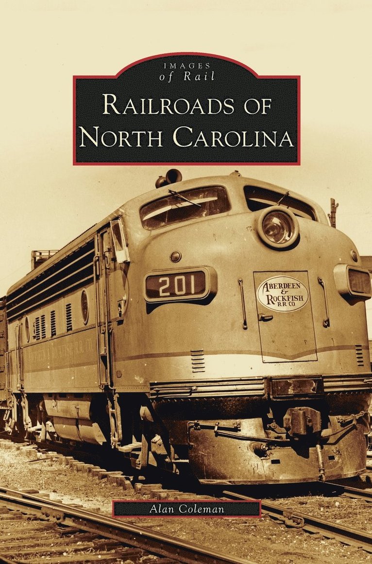 Railroads of North Carolina 1