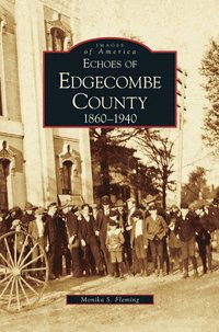 bokomslag Echoes of Edgecombe County