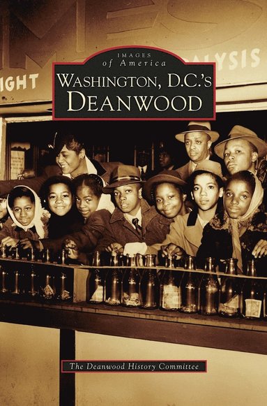 bokomslag Washington D.C.'s Deanwood