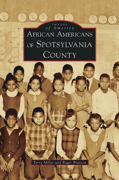 bokomslag African Americans of Spotsylvania County