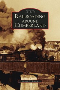 bokomslag Railroading Around Cumberland