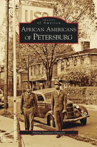 bokomslag African Americans of Petersburg