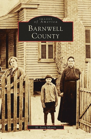 bokomslag Barnwell County