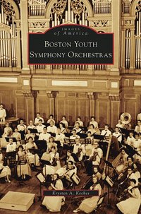 bokomslag Boston Youth Symphony Orchestras