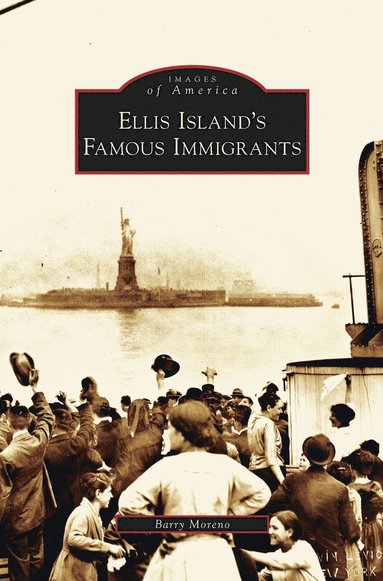 bokomslag Ellis Island's Famous Immigrants