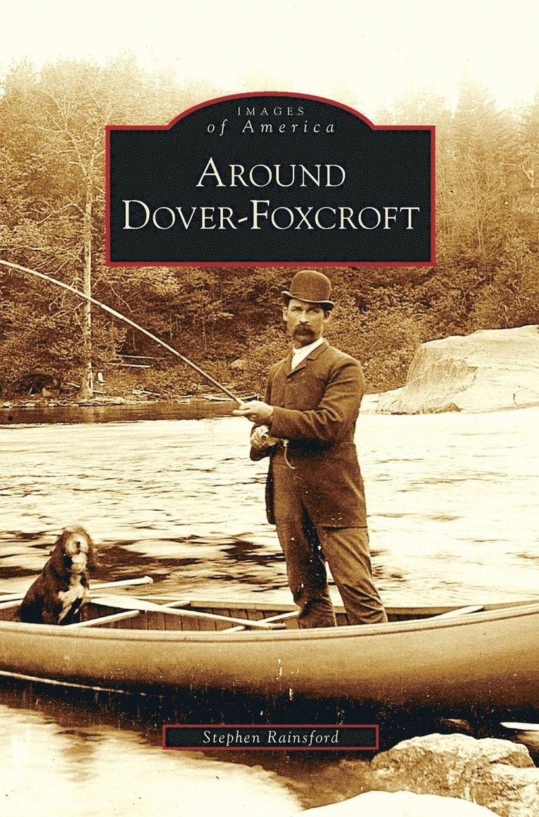 Around Dover-Foxcroft 1