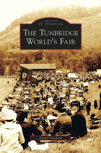 bokomslag Tunbridge World's Fair