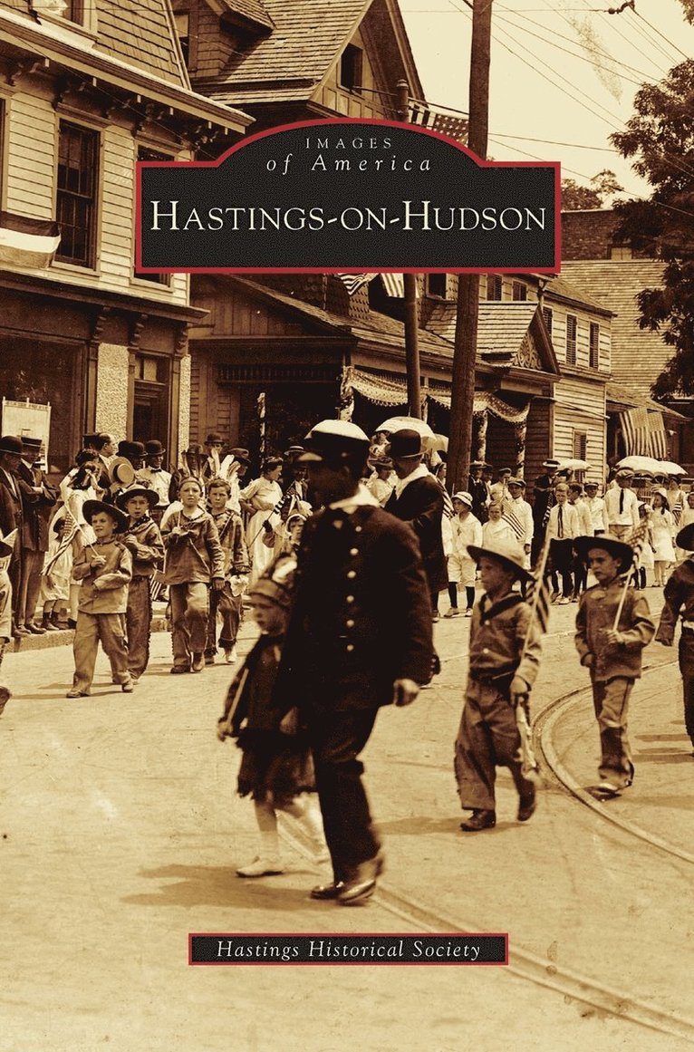 Hastings-On-Hudson, Inbunden