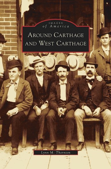 bokomslag Around Carthage and West Carthage