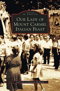 bokomslag Our Lady of Mount Carmel Italian Feast