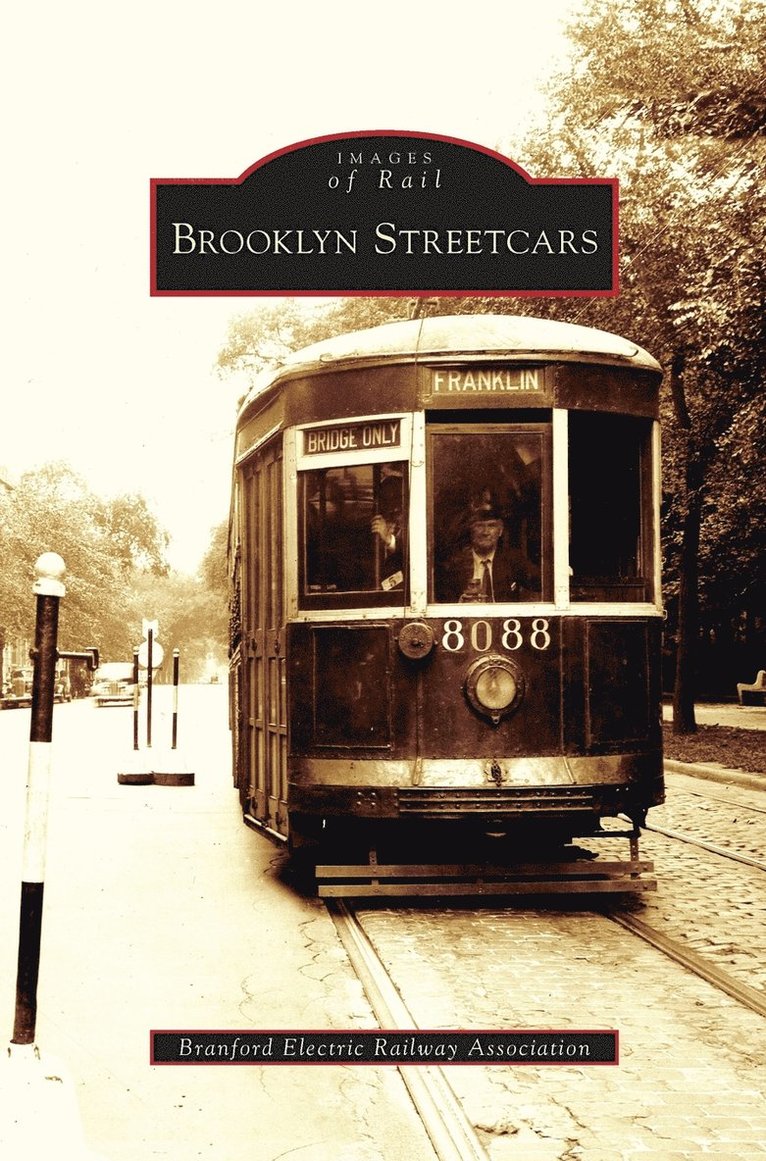 Brooklyn Streetcars 1