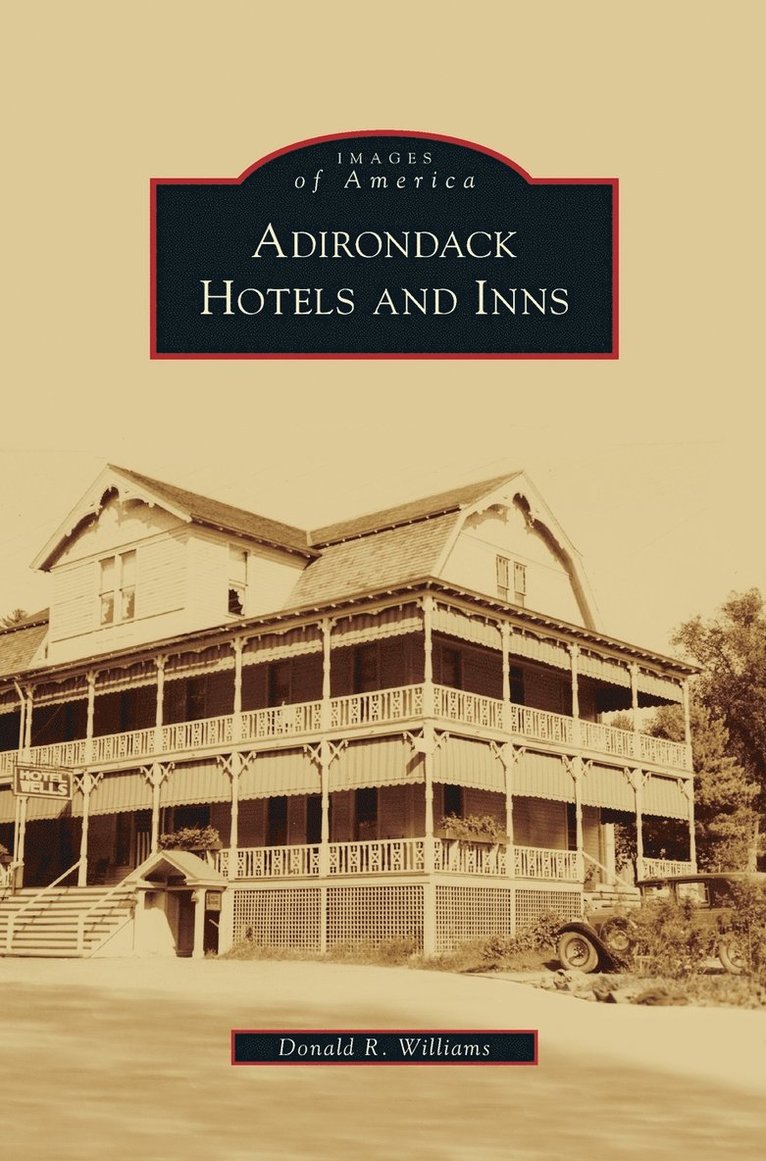 Adirondack Hotels and Inns 1