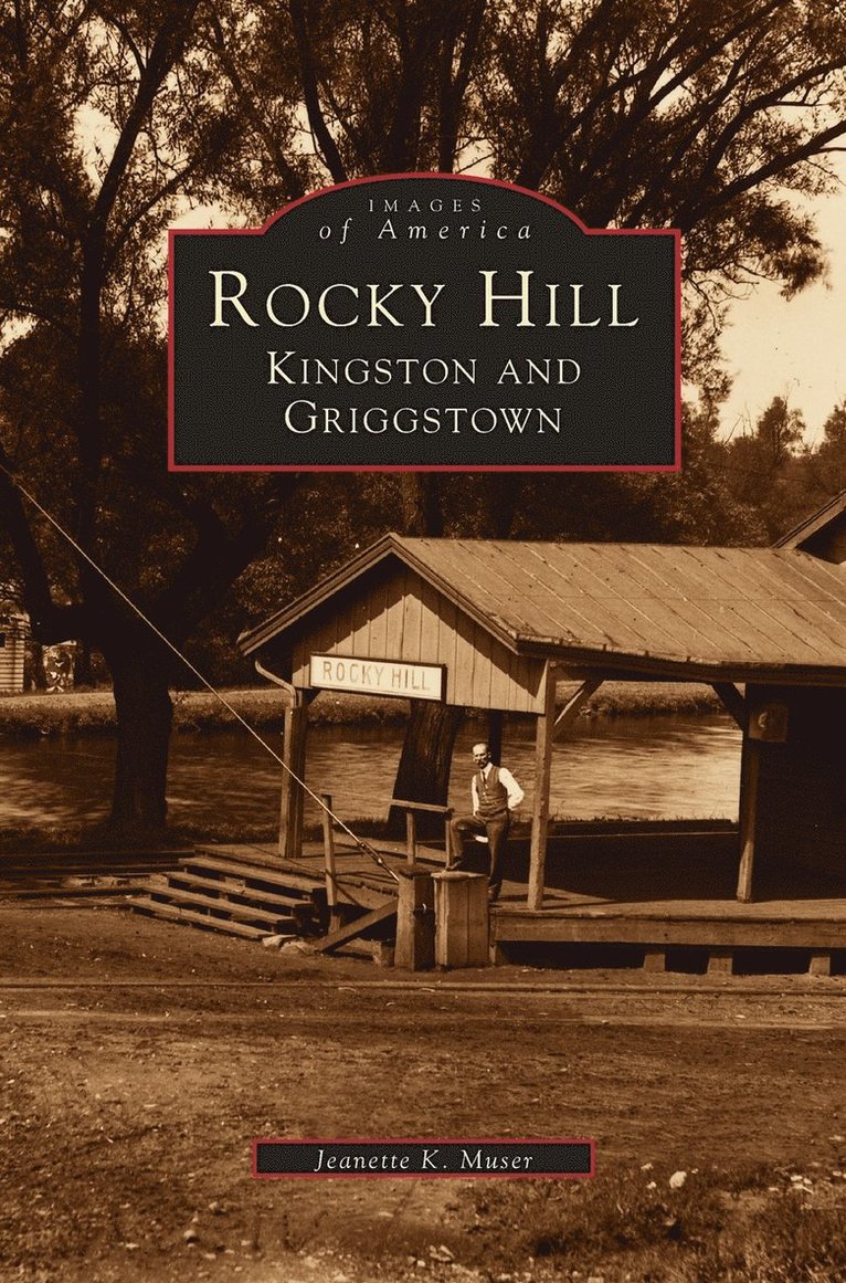 Rocky Hill, Kingston and Griggstown 1