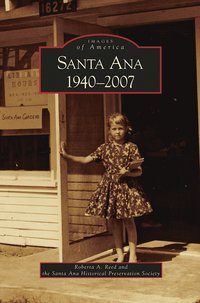 bokomslag Santa Ana 1940-2007