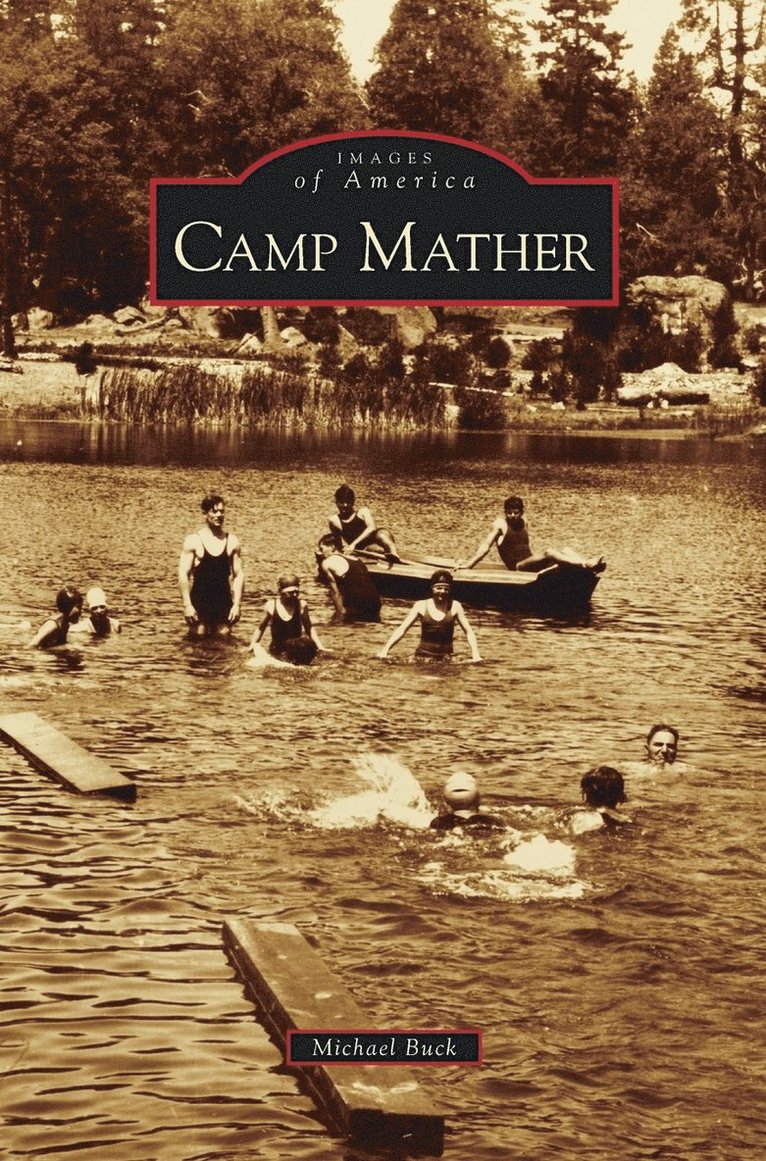 Camp Mather 1