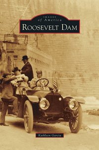 bokomslag Roosevelt Dam