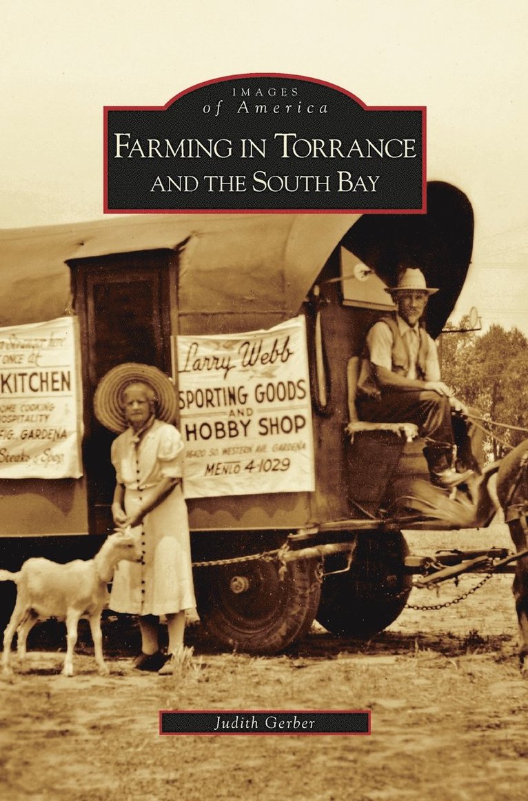 Farming in Torrance and the South Bay 1