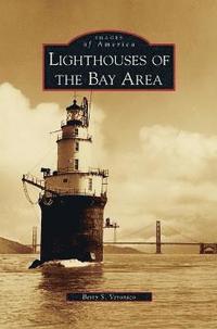 bokomslag Lighthouses of the Bay Area