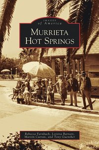 bokomslag Murrieta Hot Springs