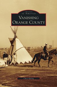 bokomslag Vanishing Orange County