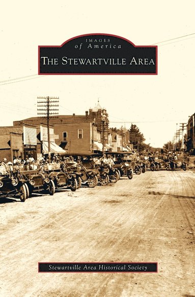 Stewartville Area Historical Society - Stewartville Area, Inbunden