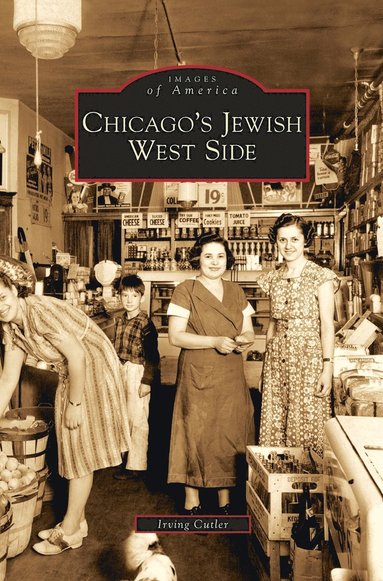bokomslag Chicago's Jewish West Side