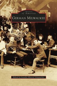 bokomslag German Milwaukee