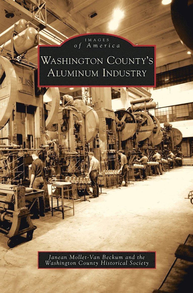 Washington County's Aluminum Industry 1