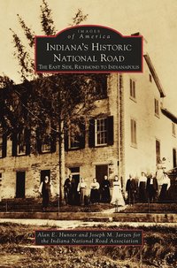 bokomslag Indiana's Historic National Road
