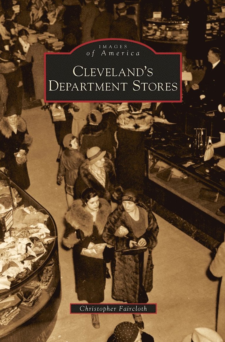 Cleveland's Department Stores 1