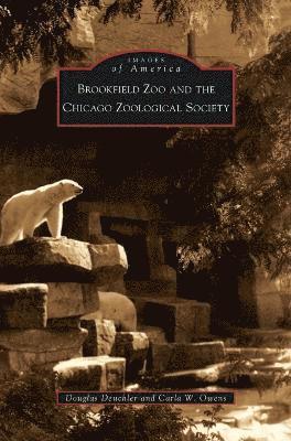 Brookfield Zoo and the Chicago Zoological Society 1