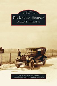 bokomslag Lincoln Highway Across Indiana
