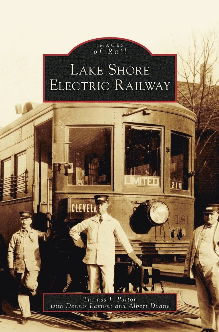 Thomas J Patton, Thomas J. Patton - Lake Shore Electric Railway, Inbunden