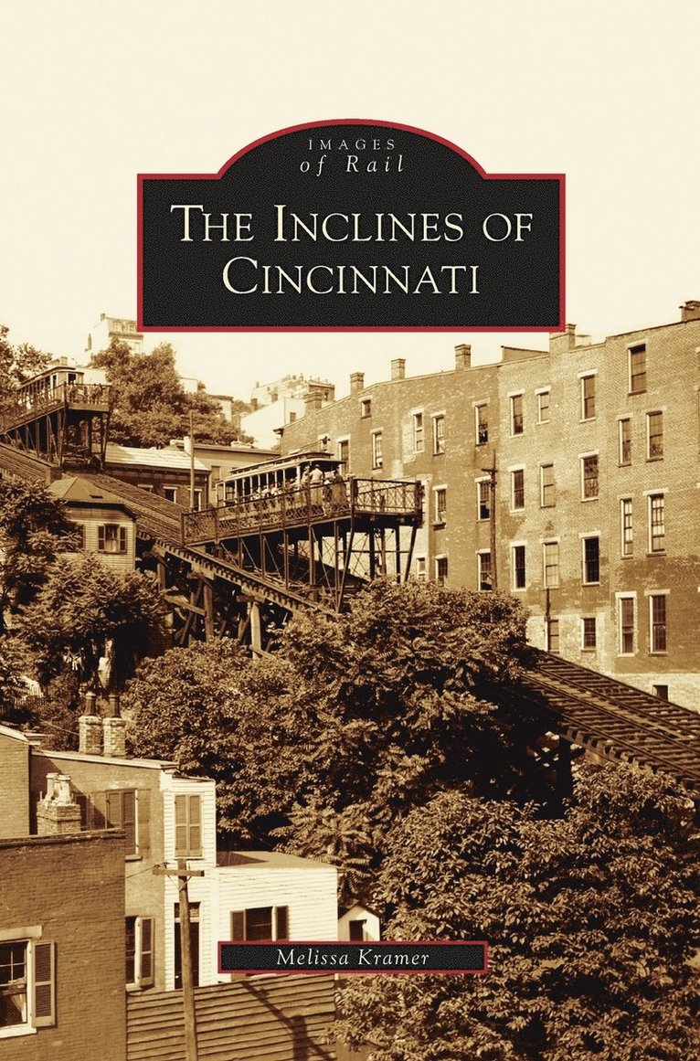 Inclines of Cincinnati 1