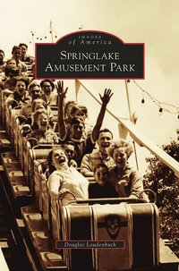 bokomslag Springlake Amusement Park