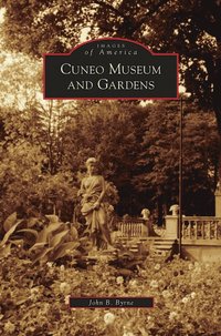 bokomslag Cuneo Museum and Gardens