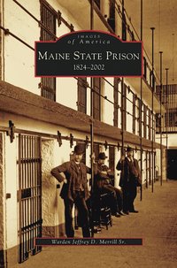 bokomslag Maine State Prison