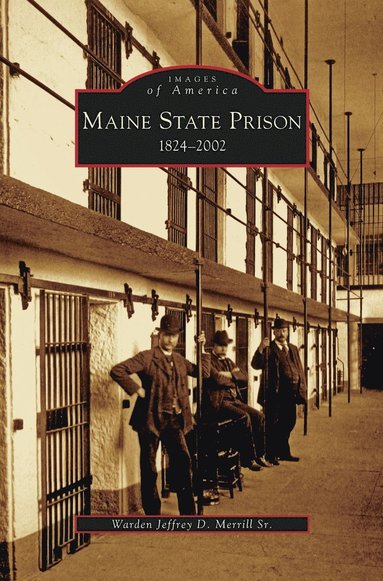 bokomslag Maine State Prison