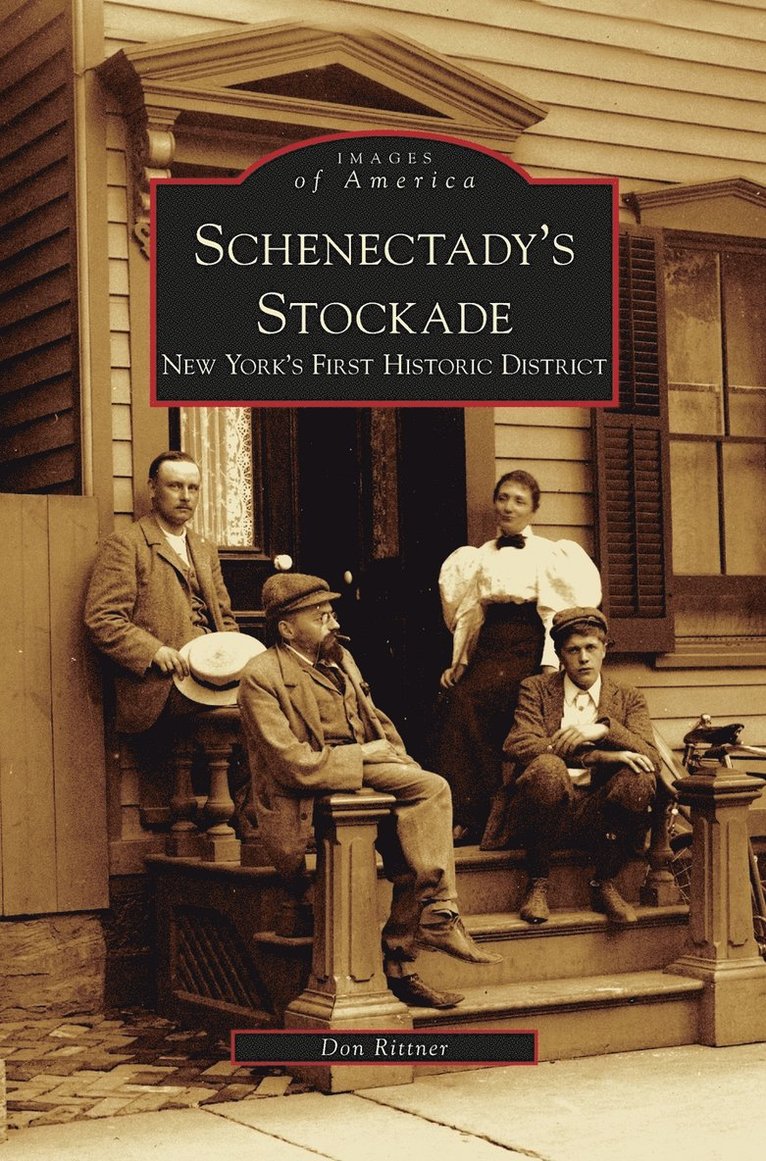 Schenectady's Stockade 1