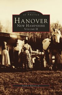 bokomslag Hanover, New Hampshire, Volume II