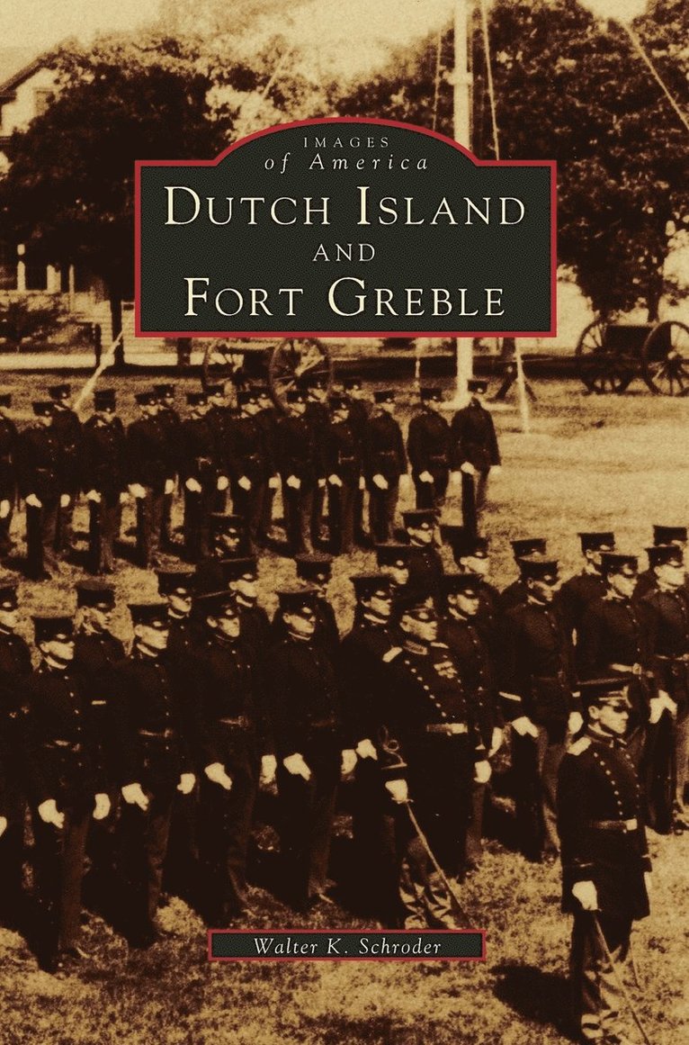 Dutch Island and Fort Greble 1